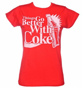 Women's Things Go Better With Coke T-Shirt Women's Things Go Better With Coke T-Shirt