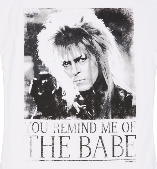 Women's White You Remind Me Of The Babe Bowie Labyrinth T-Shirt Women's White You Remind Me Of The Babe Bowie Labyrinth T-Shirt