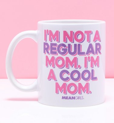 Mean Girls Cool Mom Mug