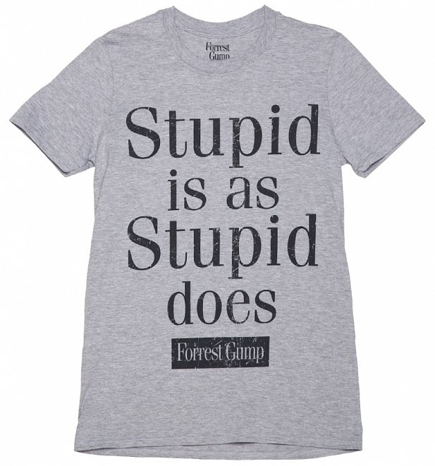Men's Grey Forrest Gump Stupid Is As Stupid Does TShirt