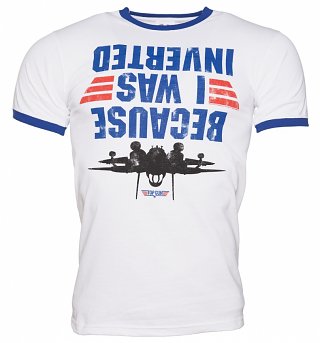 Men's Top Gun Because I Was Inverted Ringer T-Shirt Men's Top Gun Because I Was Inverted Ringer T-Shirt