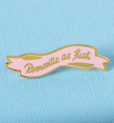 Romantic as F*** Enamel Pin from Punky Pins Romantic as F*** Enamel Pin from Punky Pins