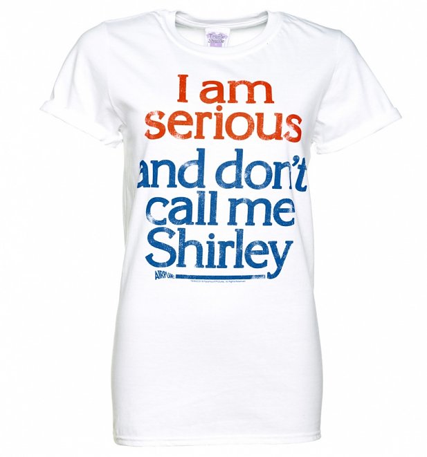 Women's Airplane Don't Call Me Shirley White Boyfriend Rolled Sleeves T-Shirt Women's Airplane Don't Call Me Shirley White Boyfriend Rolled Sleeves T-Shirt
