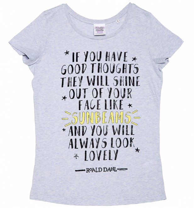 Women's Roald Dahl Good Thoughts Quote Scoop Neck T-Shirt Women's Roald Dahl Good Thoughts Quote Scoop Neck T-Shirt