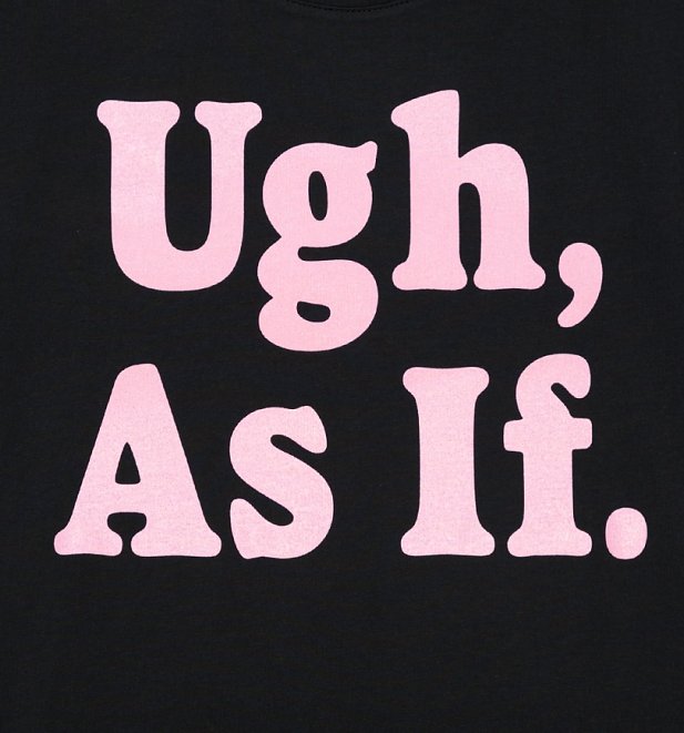 Women's Ugh As If Slogan Black T-Shirt Dress Women's Ugh As If Slogan Black T-Shirt Dress